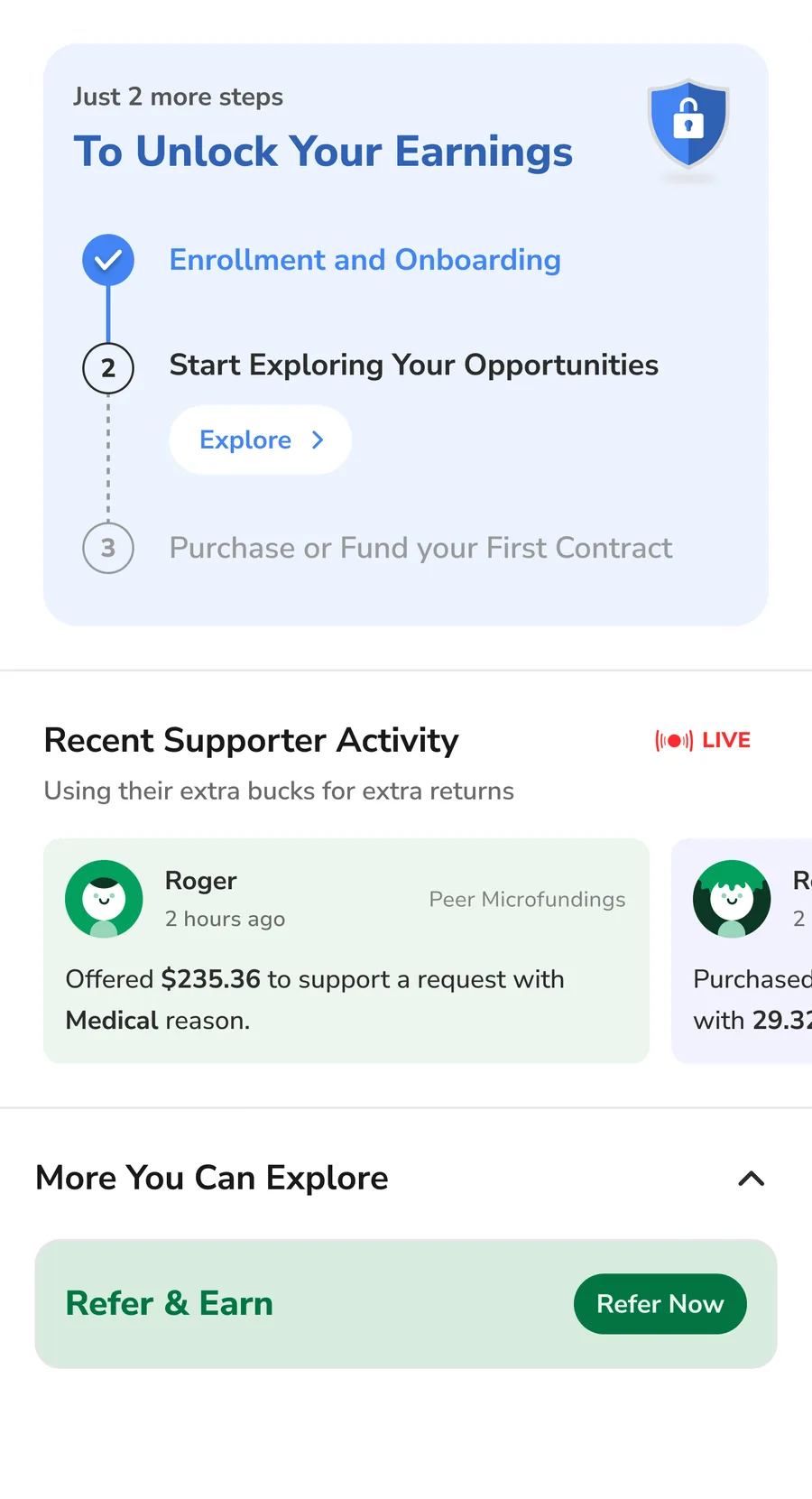 Old Lendee first-time home: the pushy "2 more steps to unlock your earnings" stepper, recent supporter activity feed, and refer & earn row