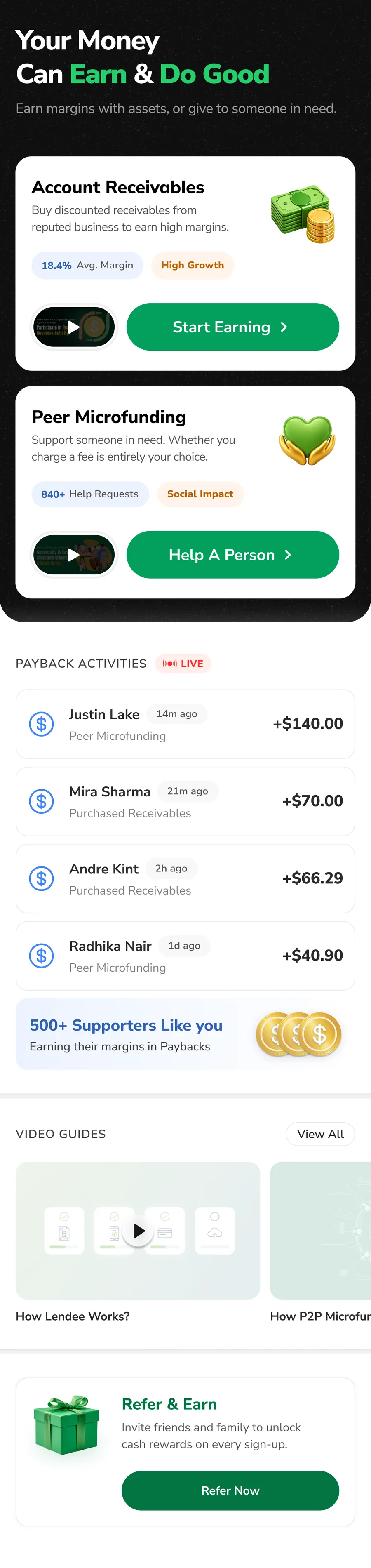 Redesigned Lendee first-time home: "Your Money Can Earn & Do Good" hero, Account Receivables and Peer Microfunding cards with intro videos, live payback activity feed, video guides, and refer & earn row